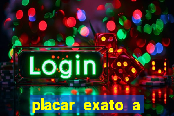 placar exato a qualquer momento bet365
